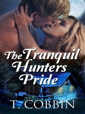 cover image of The Tranquil Hunters Pride